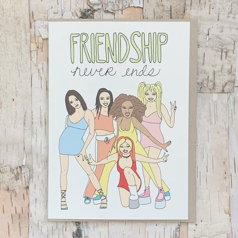 Friendship Never Ends Card