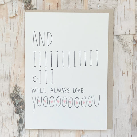 I Will Always Love You Card