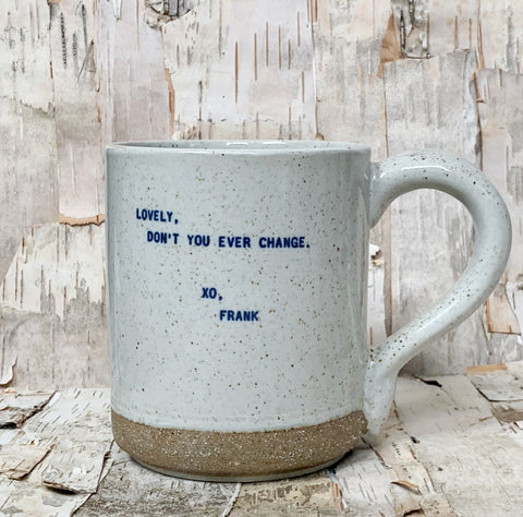 Frank (Sinatra) Quote XO Mug