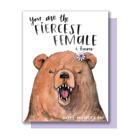 You Are The Fiercest Card