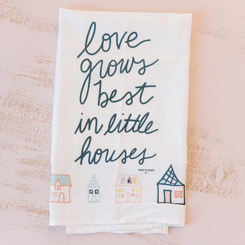 Love Grows Best Flower Sack Towel