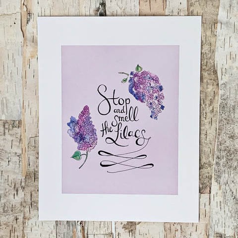 Smell The Lilacs Print 8x10