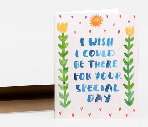 I Wish I Could Be There For Your Special Day Card