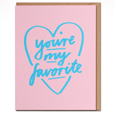 You're My Favorite Card Day Dream Prints