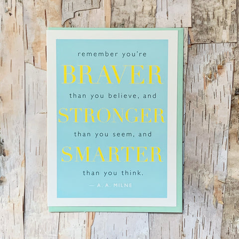 Braver Quote Milne Card