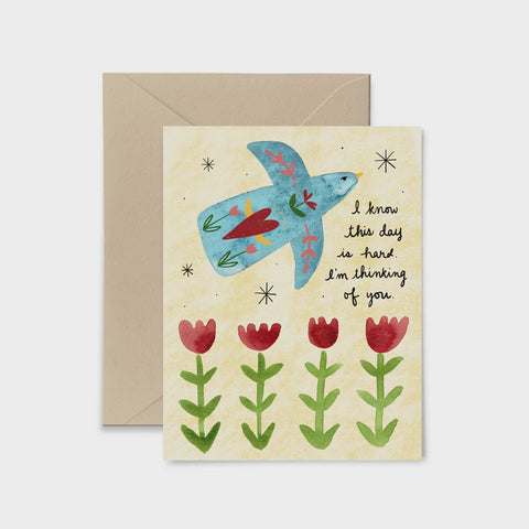 I Know This Day Is Hard Card