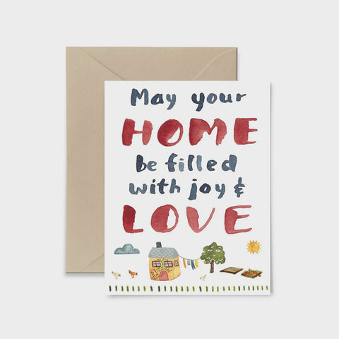 May Your Home Be Filled With Love and Joy Card